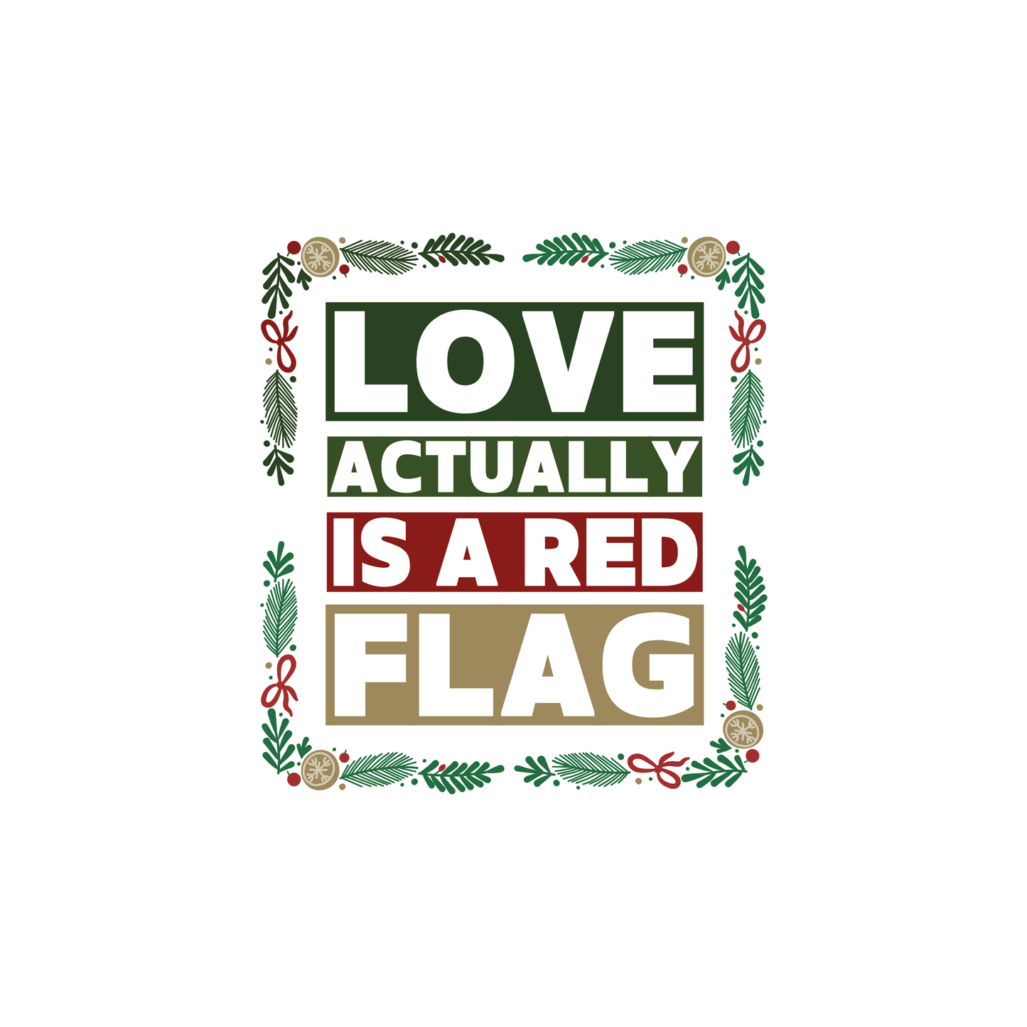 Love Actually Sweatshirt