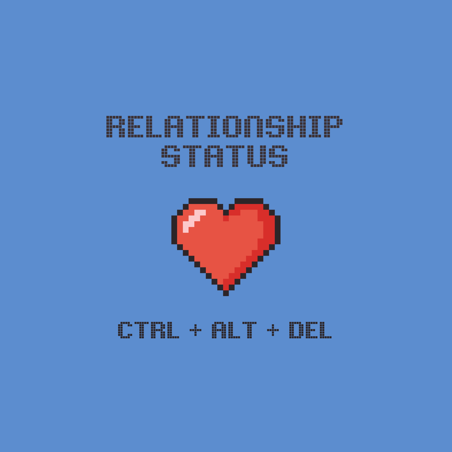 Relationship Status Tee