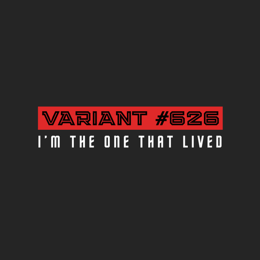 626: I’m the one that lived tee