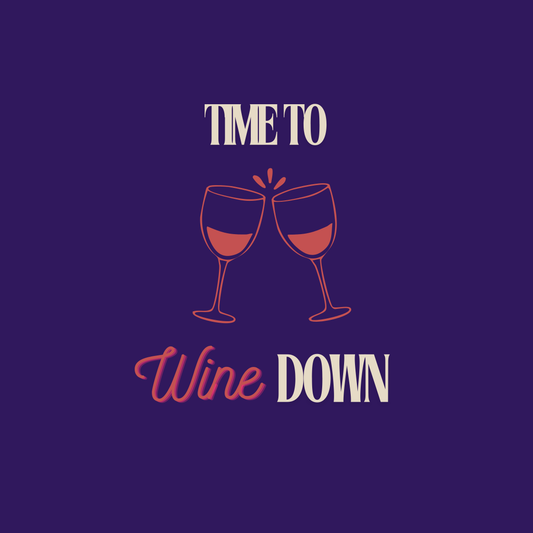 Time to Wine Down Tee