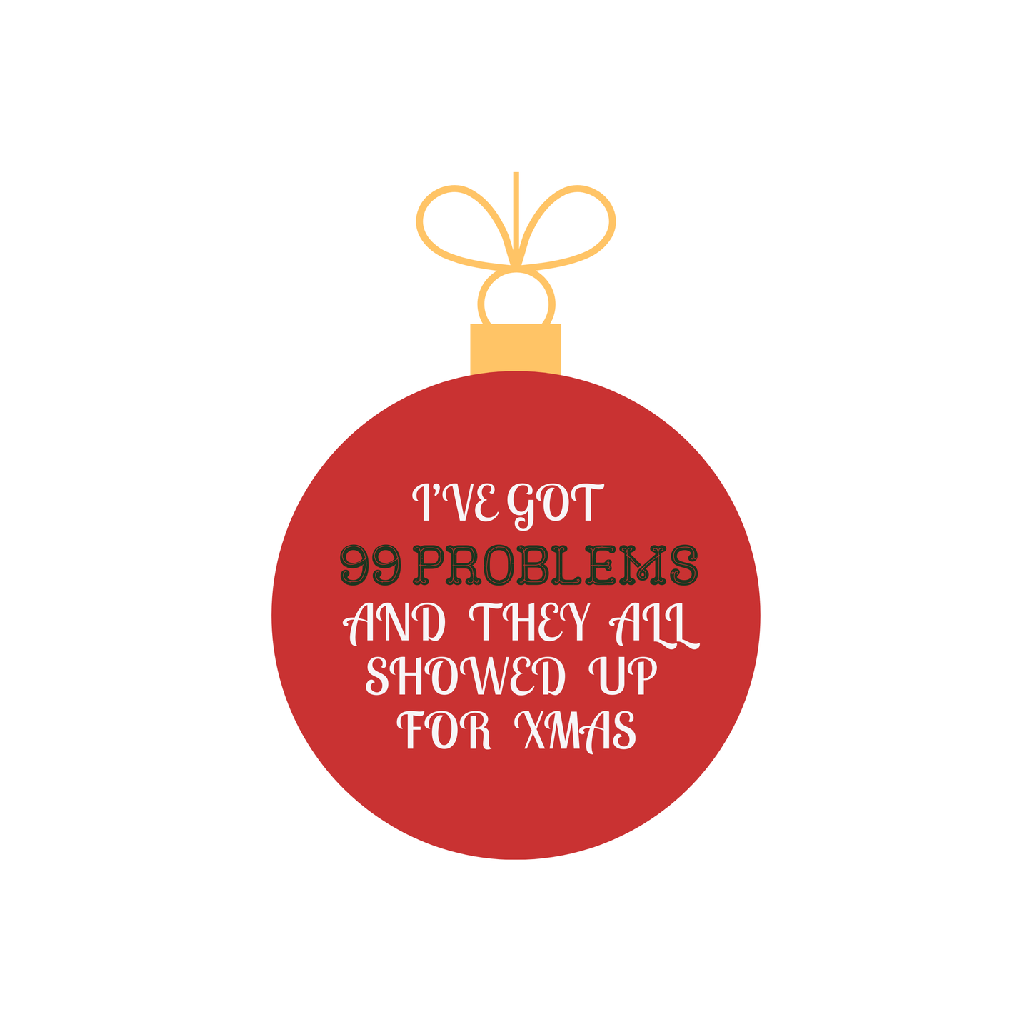 99 Problems Sweatshirt